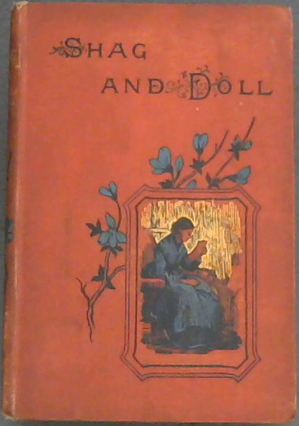 Shag and Doll, and Other Stories