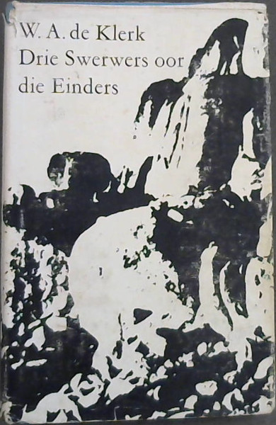 Drie Swerwers oor die Einders