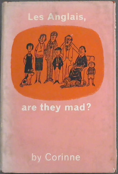 Les Anglais, Are They Mad