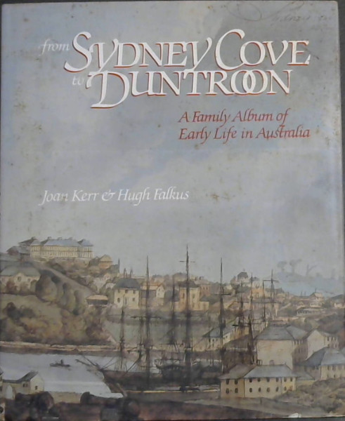 From sydney Cove To Duntroon