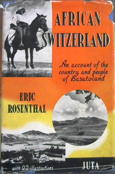 African Switzerland : An Account of the country and people of Basutoland