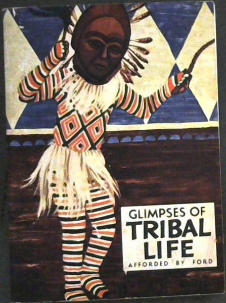 Glimpses of Tribal Life