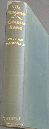 The Romance of the Golden Rand