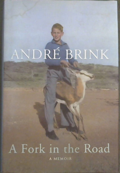 Image for A Fork in the Road: A Memoir A Fork in the Road: A Memoir