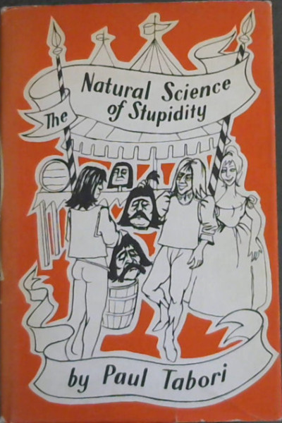 Image for The Natural Science of Stupidity The Natural Science of Stupidity