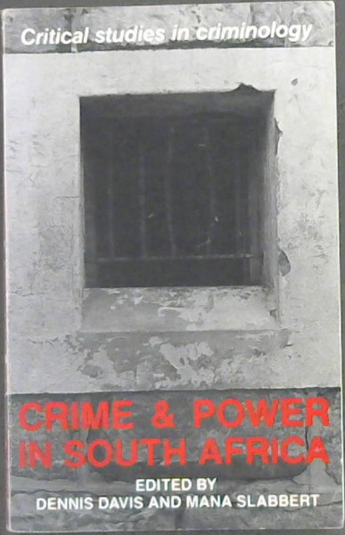 Crime and Power