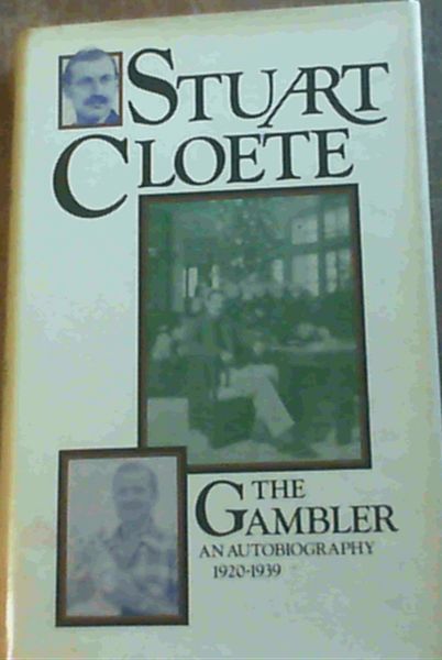 The Gambler An Auto biography Volume II