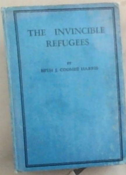 The Invincible Refugees