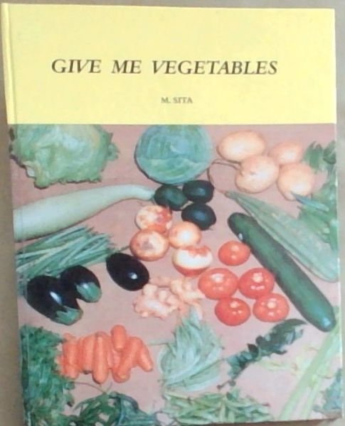 Give Me Vegetables