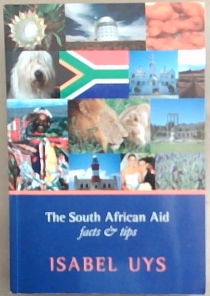 The South African Aid: Facts and Tips