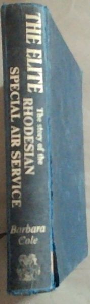 The Elite: The story of the Rhodesian Special Air Service