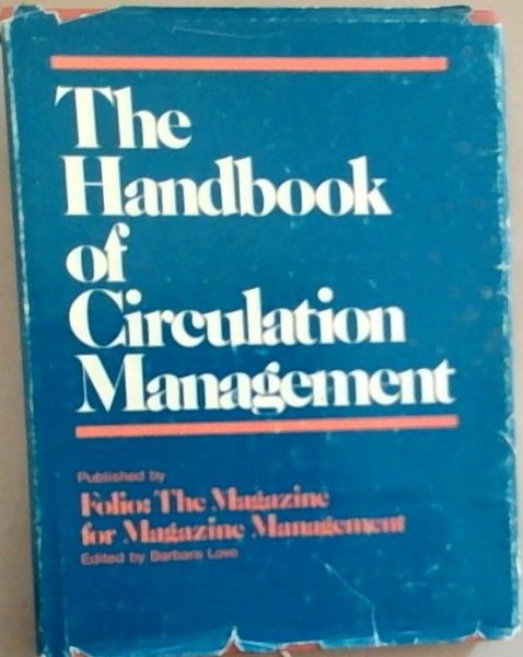 The Handbook of circulation management