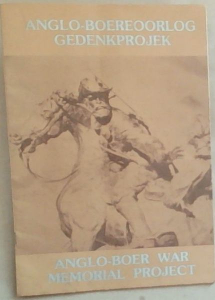 Anglo-Boereoorlog Gedenkprojek/Anglo-Boer War Memorial Project