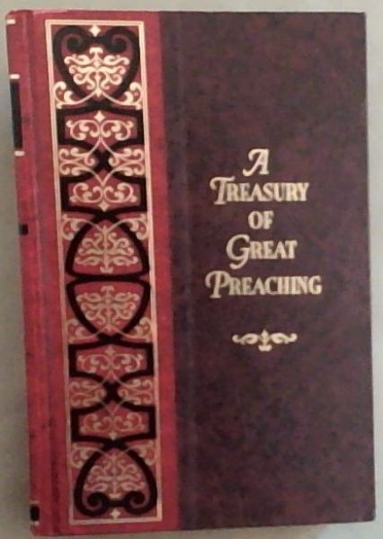 A treasury of Great Preaching: Volume 13