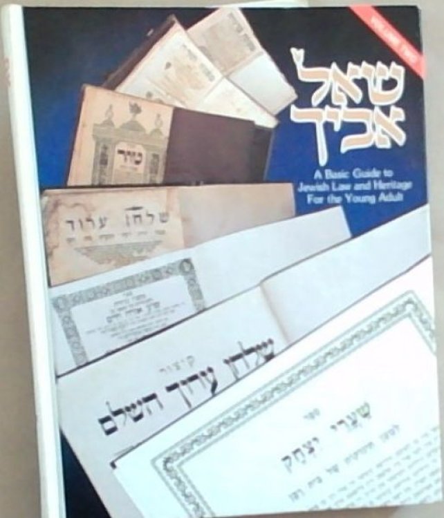 A Basic Guide to Jewish Law and Heritage for the Young Adult