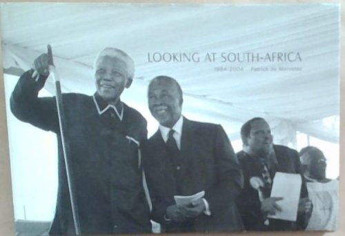 Looking at South Africa 1994-2004