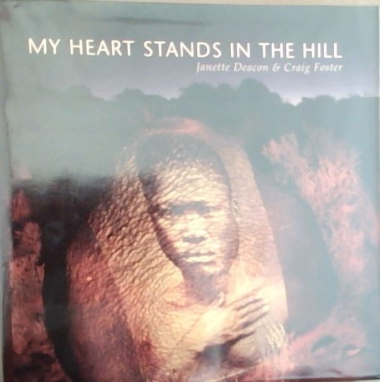Image for My Heart Stands In The Hill My Heart Stands In The Hill