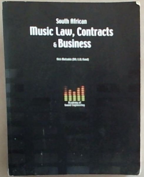 South African Music Law, Contracts and Business