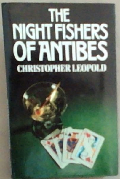 The night fishers of Antibes