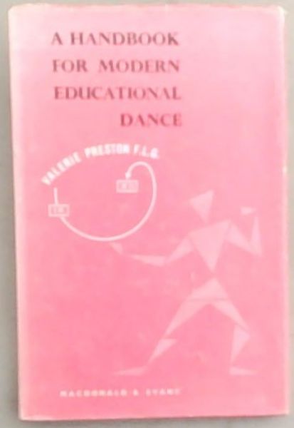 Image for A Handbook for Modern Educational Dance A Handbook for Modern Educational Dance