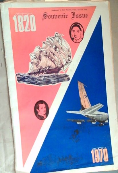 Supplement to Daily Dispatch, Friday, April 10, 1970 Souvenir Issue (1820-1970)