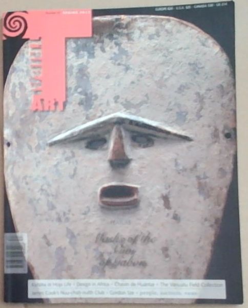 Tribal Art , Volume 17. Number 67, Spring 2013
