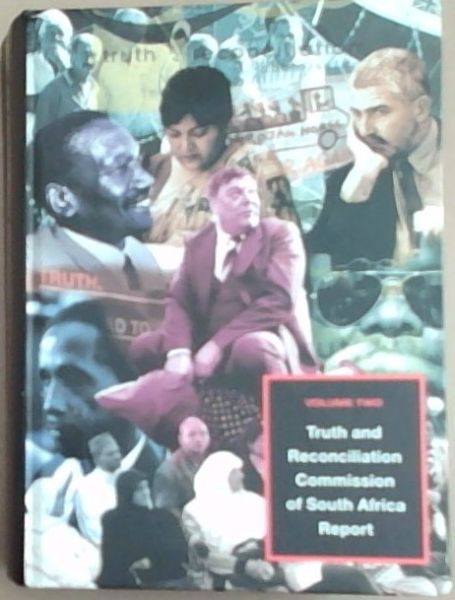 Image for Truth and Reconciliation Commission of South Africa Report, Volume Two Truth and Reconciliation Commission of South Africa Report, Volume Two