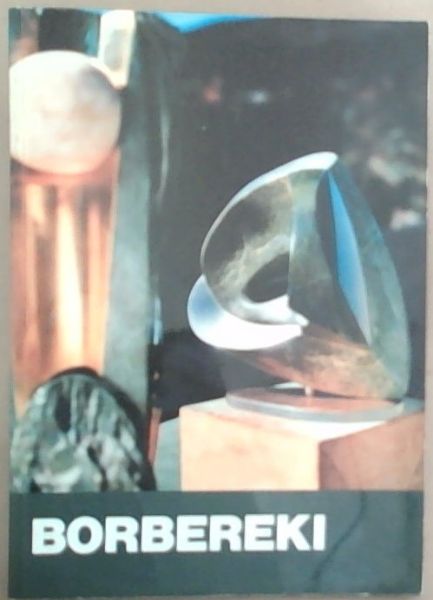 Zoltan Borbereki, sculptures in semi-precious stones: A pictorial review [signed]