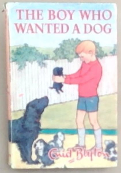 The Boy Who Wanted a Dog