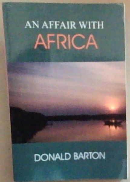 An Affair with Africa