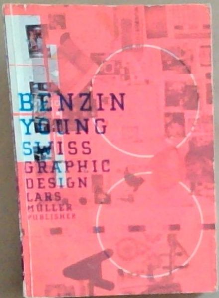Benzin Young Swiss Graphic Design
