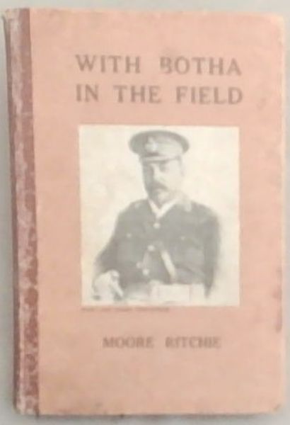 With Botha In The Field