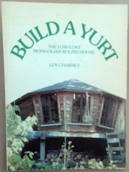 Build a Yurt