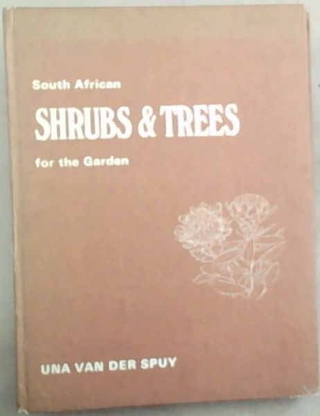 South African Shrubs and Trees for the Garden