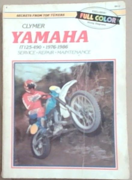 Image for Clymer Yamaha IT125-490 Motorcycle (1976-1986) Service Repair Manual Clymer Yamaha IT125-490 Motorcycle (1976-1986) Service Repair Manual