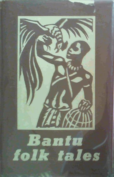 Bantu Folk Tales
