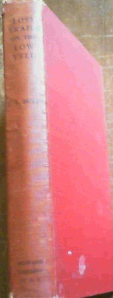 Lost Trails on the Low Veld