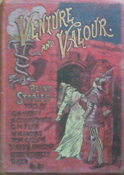 Venture and Valour