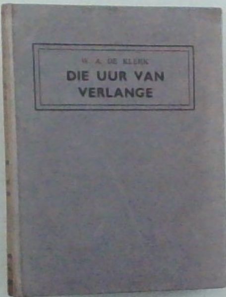 Die Uur Van Verlange