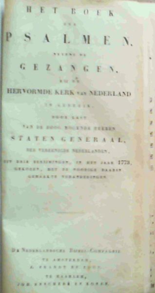 Het Boek der Psalmen Nevens de Gesangen bij de Hervormde Kerk van Nederland in Gebruik
