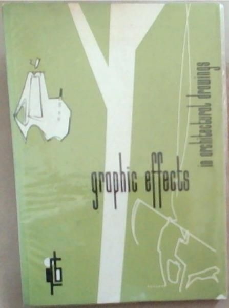 Graphic Effects in Architectural drawings, compiled from international competitions