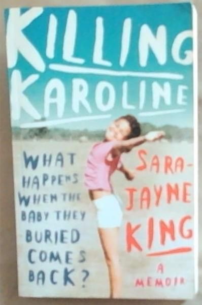 Killing Karoline [Signed]