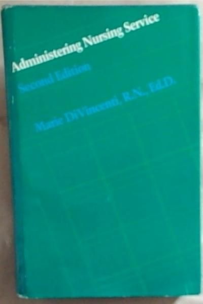 Administering nursing service