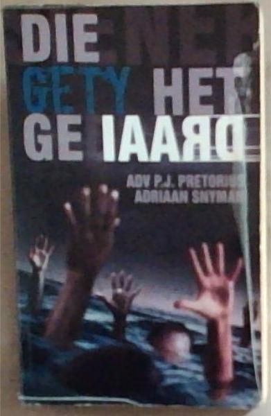 Siener die Gety het Gedraai