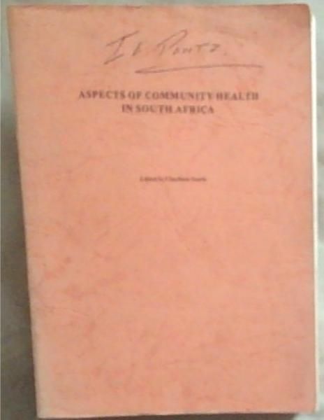 Aspects of Community Health in South Africa