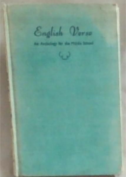 English Verse: An Anthology For The Middle School