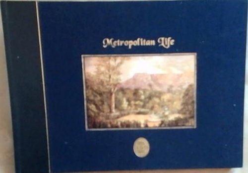 Metropolitan Life. 1898 - 1998