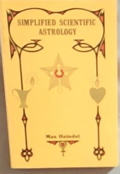 Astrology, Simplified Scientific.