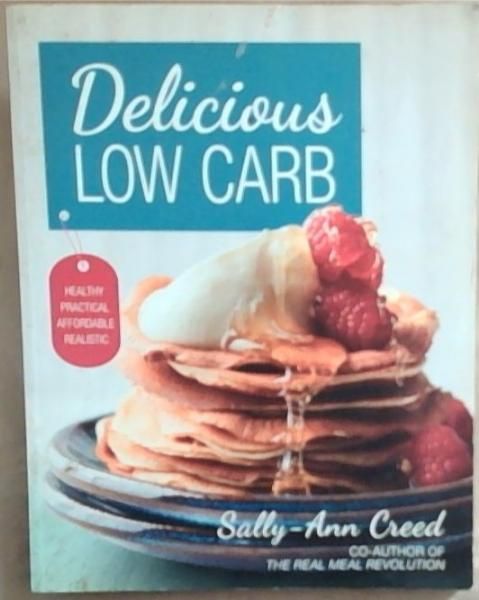 Delicious Low Carb - Cookbook