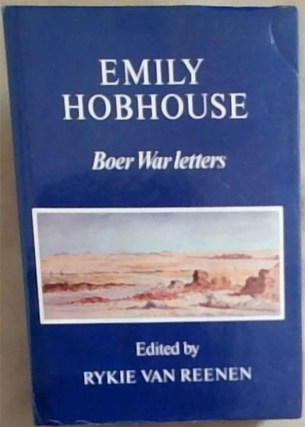 Emily Hobhouse Boer War Letters